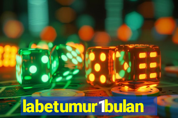 labetumur1bulan