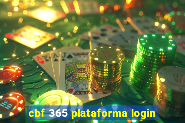 cbf 365 plataforma login