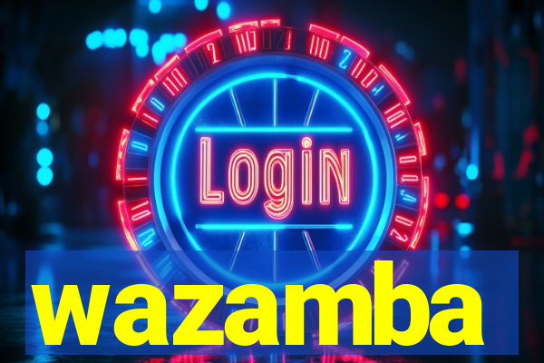 wazamba