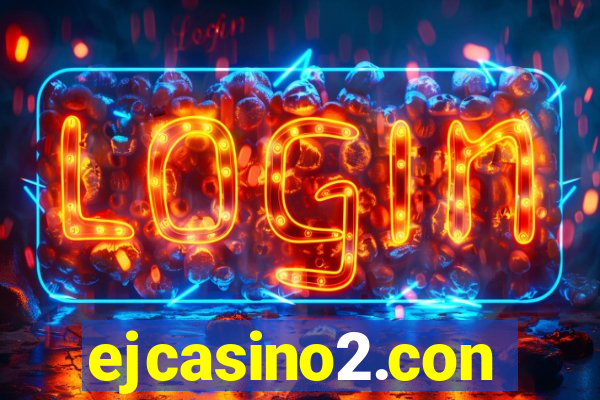 ejcasino2.con