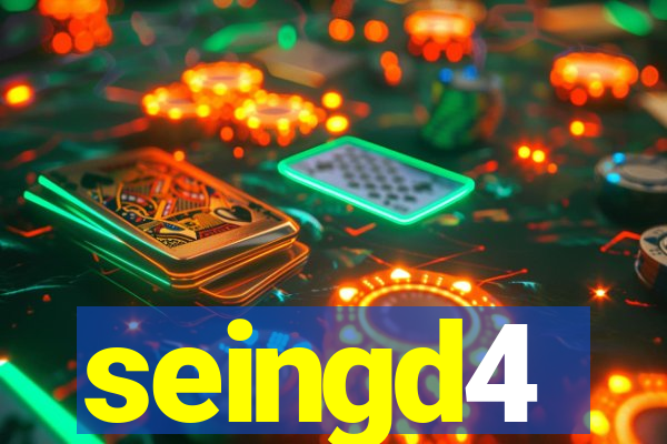 seingd4