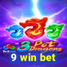 9 win bet