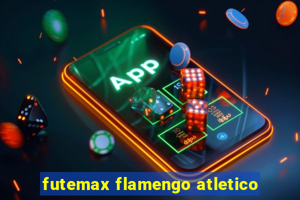 futemax flamengo atletico