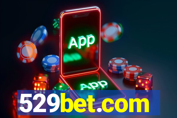 529bet.com