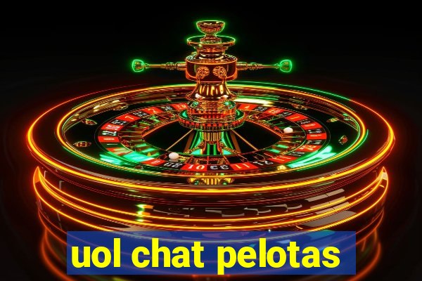 uol chat pelotas