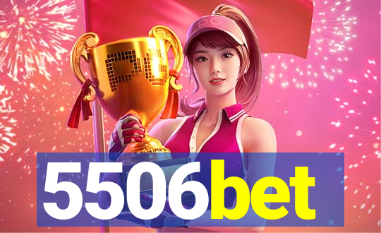 5506bet