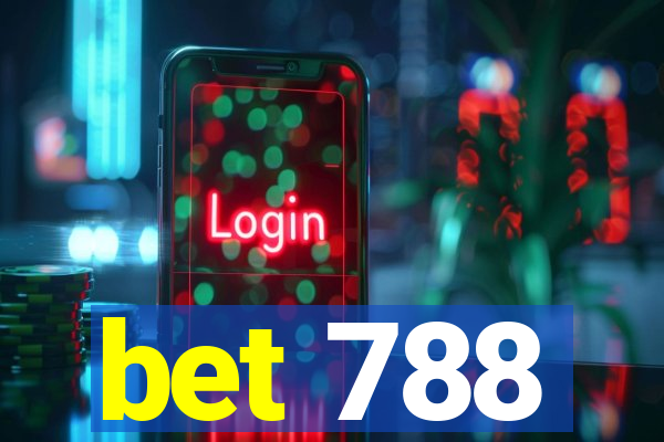 bet 788