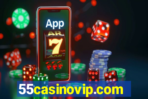 55casinovip.com