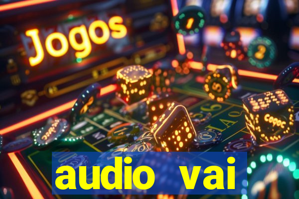 audio vai corinthians whatsapp