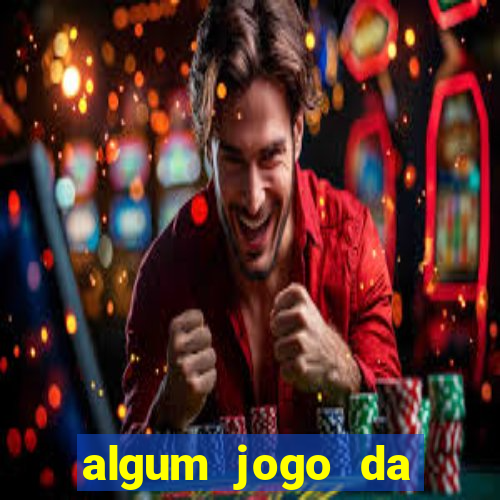 algum jogo da dinheiro de verdade