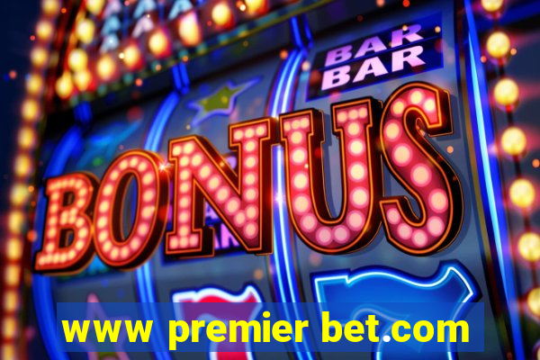 www premier bet.com