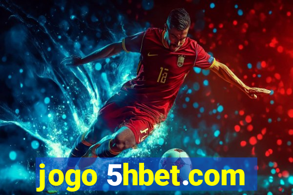 jogo 5hbet.com