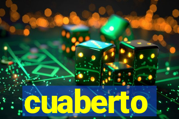 cuaberto