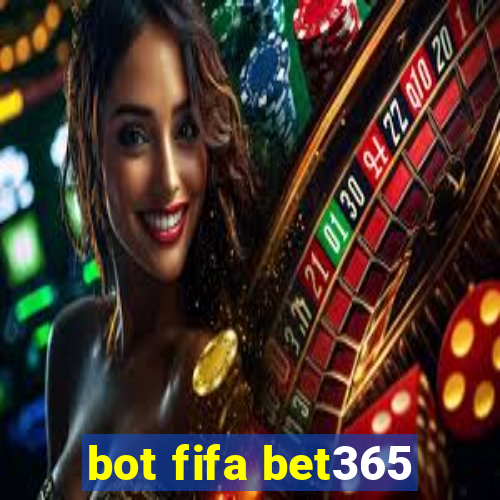 bot fifa bet365