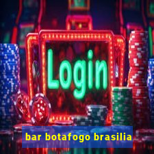 bar botafogo brasilia