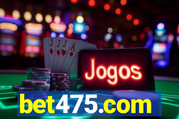 bet475.com