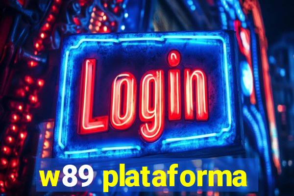 w89 plataforma