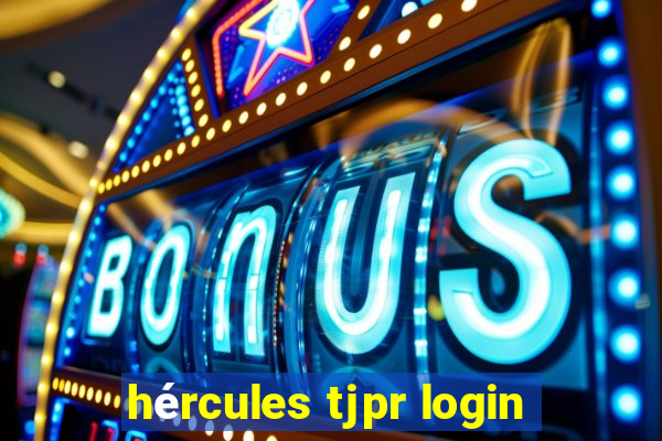 hércules tjpr login