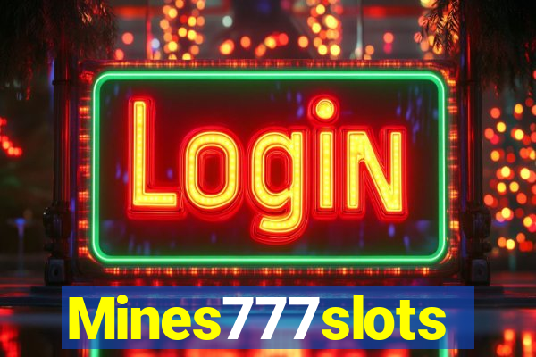 Mines777slots