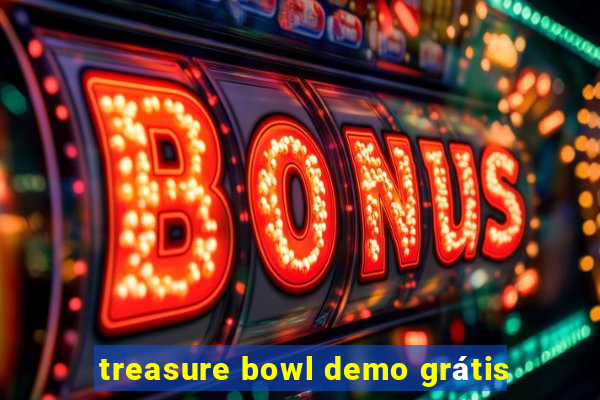 treasure bowl demo grátis