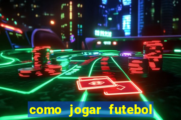 como jogar futebol na cidade vizinha the sims