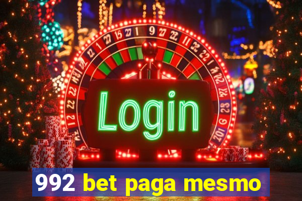 992 bet paga mesmo