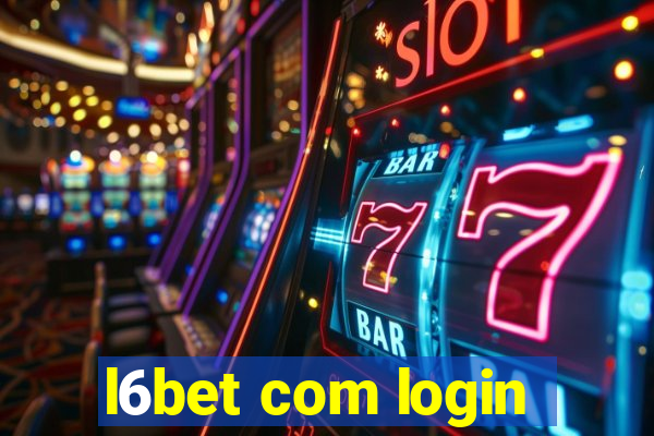 l6bet com login