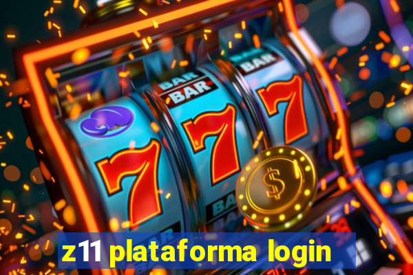 z11 plataforma login