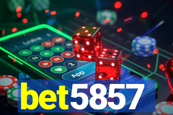 bet5857