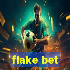 flake bet