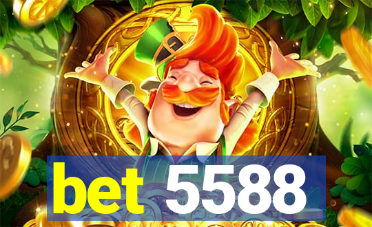 bet 5588