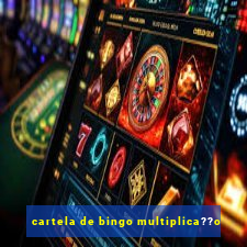 cartela de bingo multiplica??o