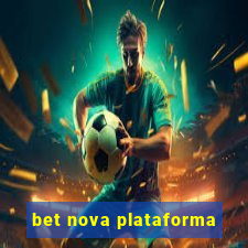 bet nova plataforma