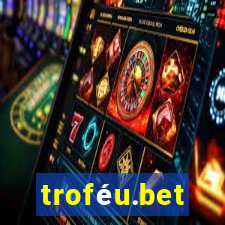 troféu.bet