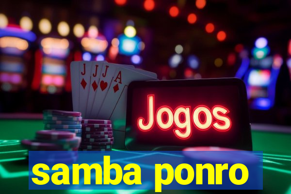 samba ponro