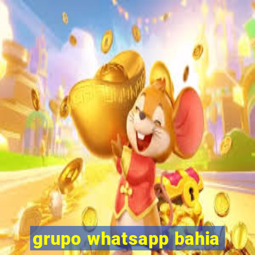 grupo whatsapp bahia