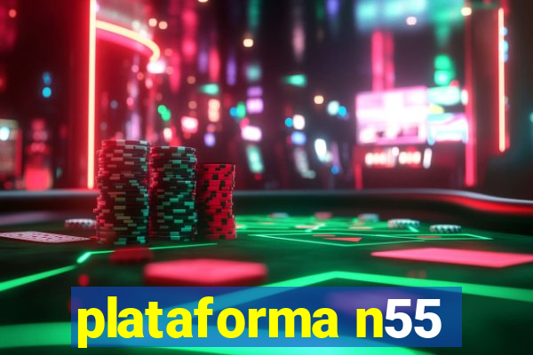 plataforma n55