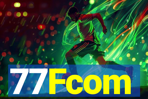 77Fcom