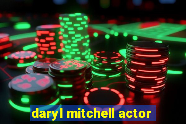 daryl mitchell actor