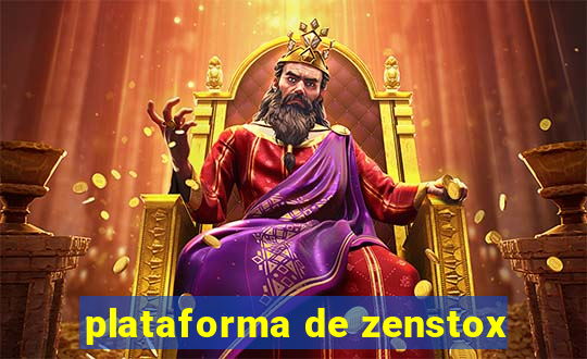 plataforma de zenstox