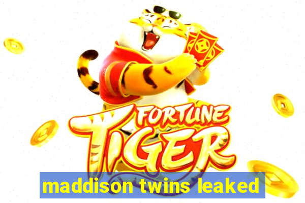 maddison twins leaked