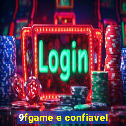 9fgame e confiavel