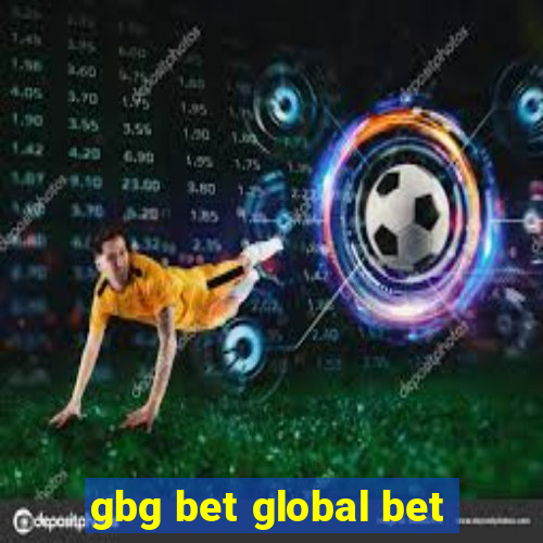 gbg bet global bet