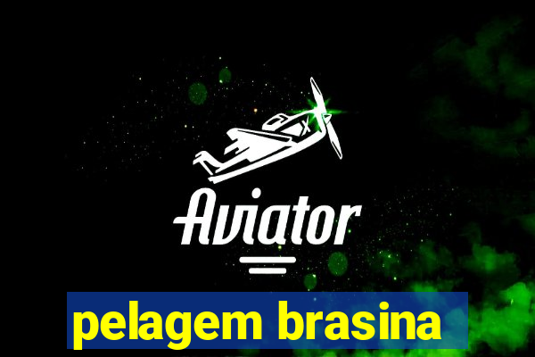 pelagem brasina