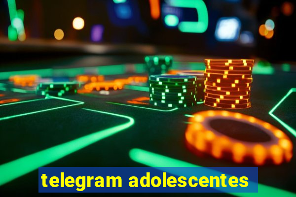 telegram adolescentes