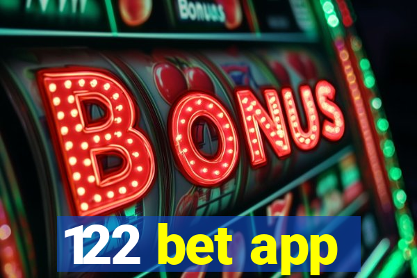 122 bet app