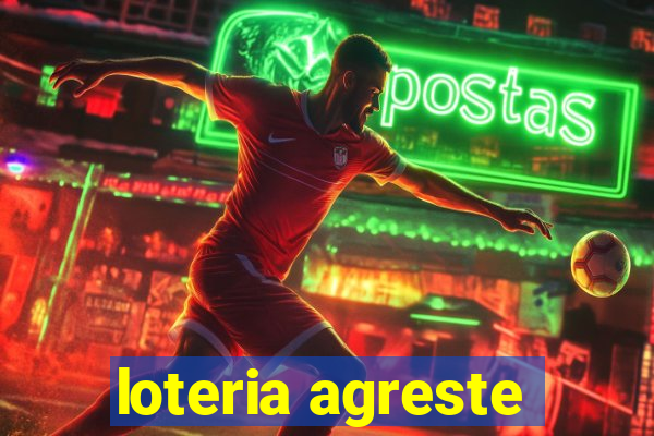 loteria agreste