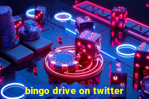 bingo drive on twitter