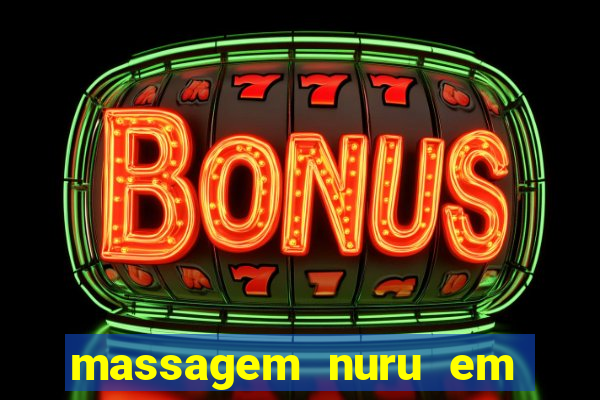 massagem nuru em porto alegre