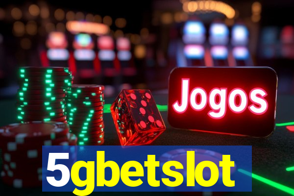 5gbetslot